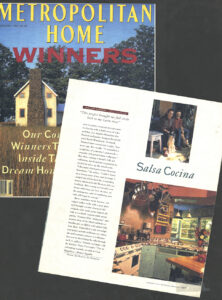 The cover and inside of the Metropolitan Home Magazine’s Winners Issue, which features an article titled “Salsa Cocina: Joe Lino Beserra, Hollywood, CA”, February 1992. The featured photos include Jolino, David, and their dogs smiling outside their Beachwood Canyon home, and their bright kitchen.