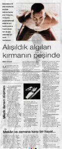 A scan of Mehmet Sander’s feature in a newspaper article titled, “Alışıldık algıları kırmanın peşinde”. Reviewer: Zumail Aytolun. Photo courtesy of Mehmet Sander.