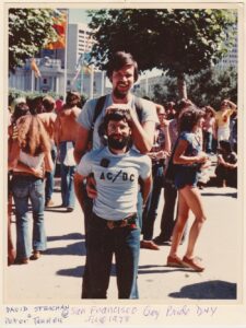 David Strachan and his husband Peter Tannen at Gay Pride Day in San Francisco, CA, June 1978. David shares, “This was our first Pride together after meeting on March 19th at a bisexual potluck in Sunnyvale, CA.”