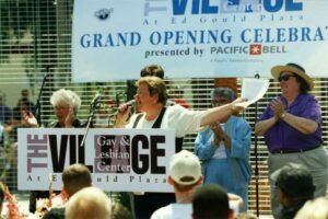 Lorri speaking at the grand opening of the Los Angeles Gay & Lesbian Center’s Village at Ed Gould Plaza, Los Angeles, CA, June 21, 1998.