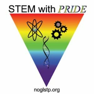 The official logo for the National Organization of Gay and Lesbian Scientists and Technical Professionals (NOGLSTP). It reads, “STEM with PRIDE” across the top. Photo courtesy of Shelley Diamond.