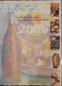 The cover of “The Best Of… A Recipe Collection from Sodexho’s Finest Chefs” cookbook, 2006. Photo courtesy of Betty Berrysmith.